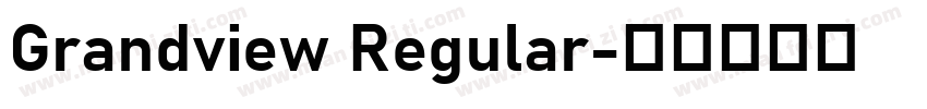 Grandview Regular字体转换